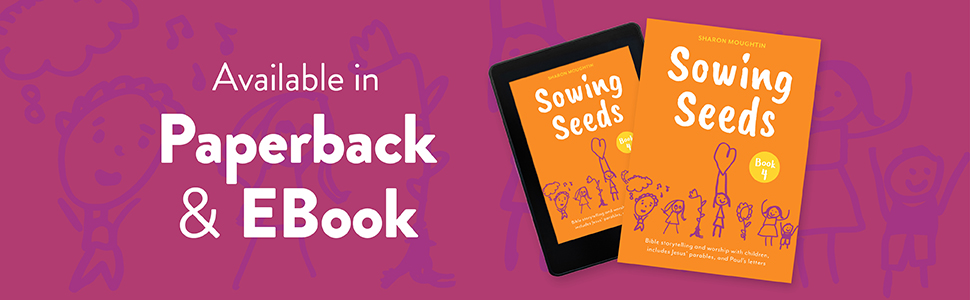 Sowing Seeds Book 4