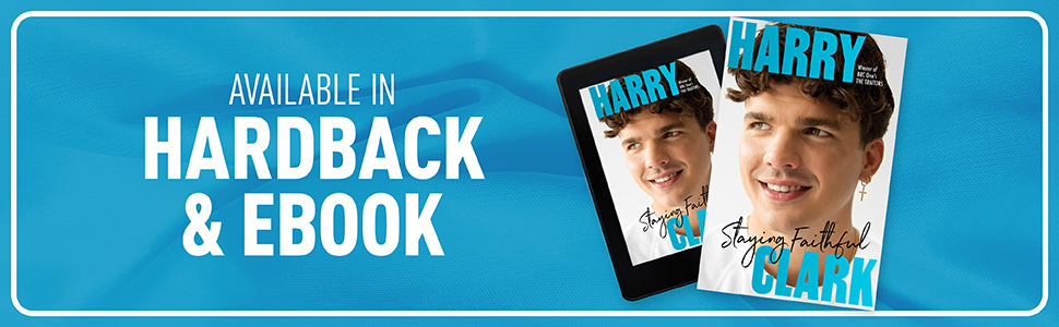 Staying Faithful by Harry Clark banner