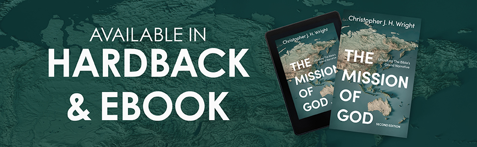 The Mission of God by Christopher J. H. Wright