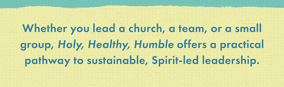 Holy, Healthy, Humble by Rich Johnson