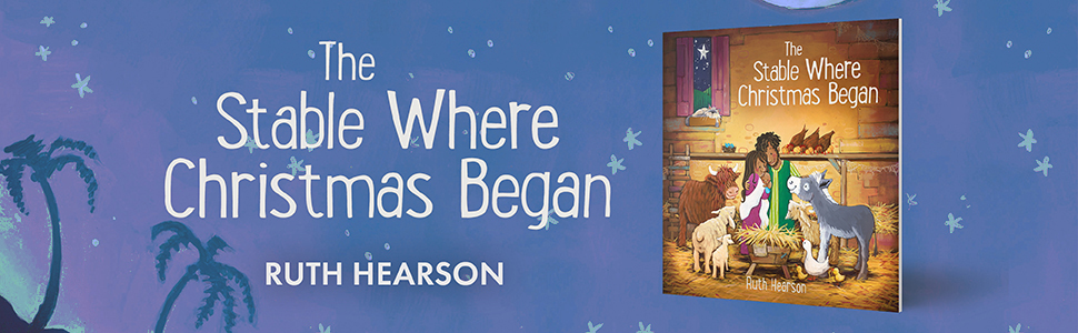 The Stable Where Christmas Began