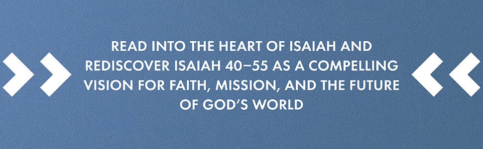 Into the Heart of Isaiah by Tom Wright