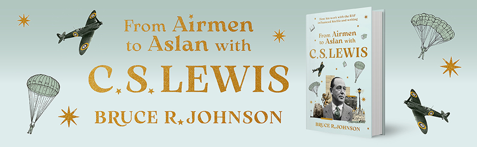 From Airmen to Aslan with C. S. Lewis
