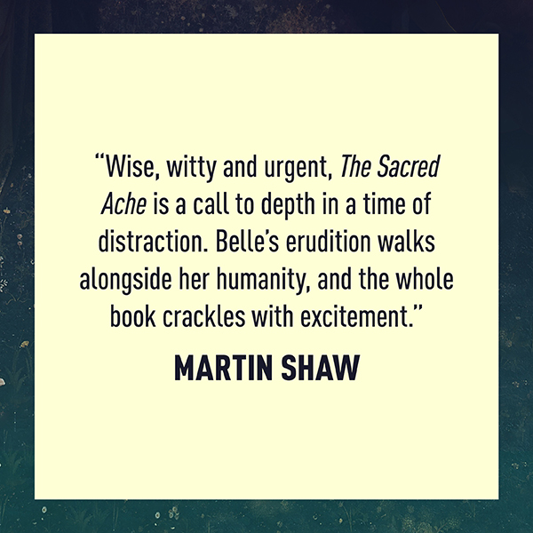 The Sacred Ache