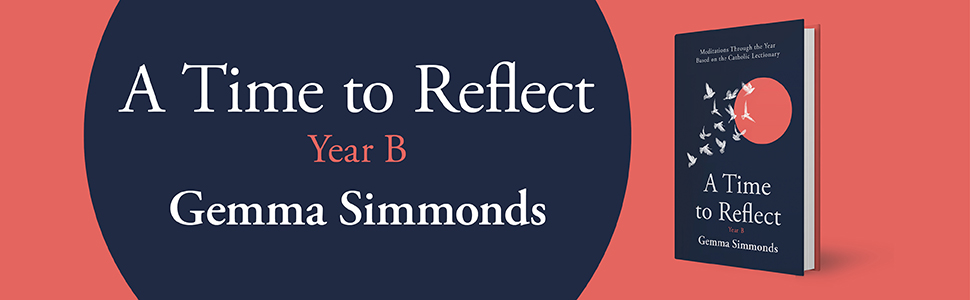 A Time to Reflect Year B