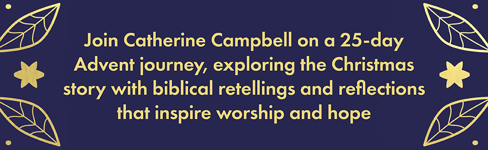 Journey with me through Christmas by Catherine Campbell