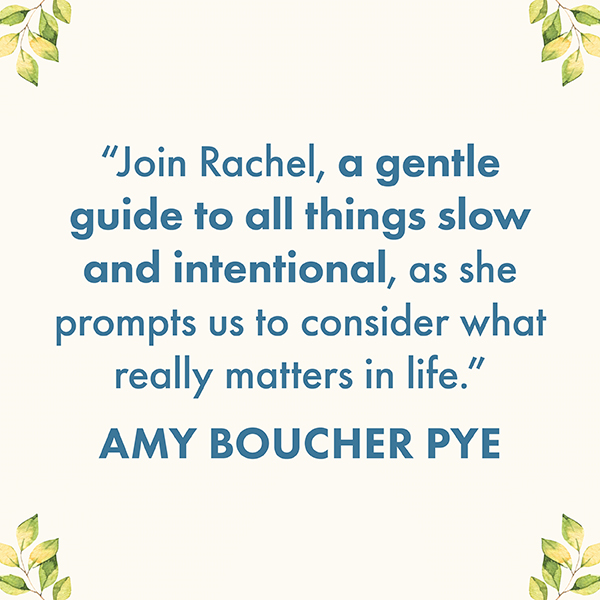 A Year To Slow Down by Rachel Bearn