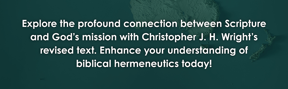 The Mission of God by Christopher J. H. Wright