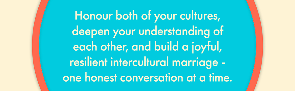 Celebrating your Intercultural Marriage by Les and Louise Issac