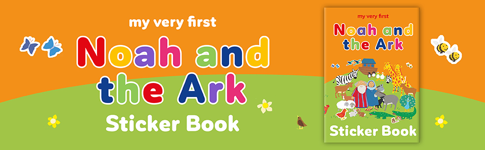 My Very First Noah and the Ark Sticker Book