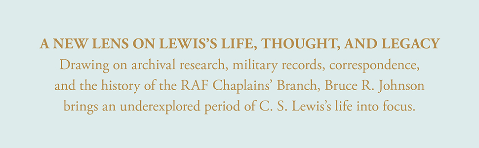 From Airmen to Aslan with C. S. Lewis