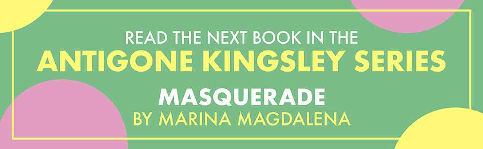 Antigone Kingsley: Masquerade by Marina Magdalena banner