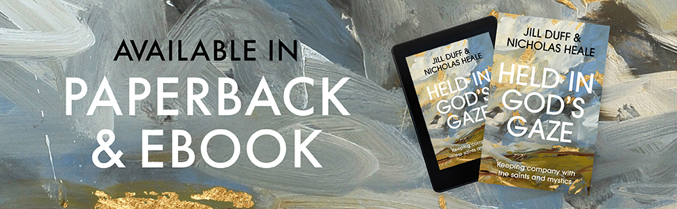 Held in God's Gaze by Jill Duff, Nicholas Heale