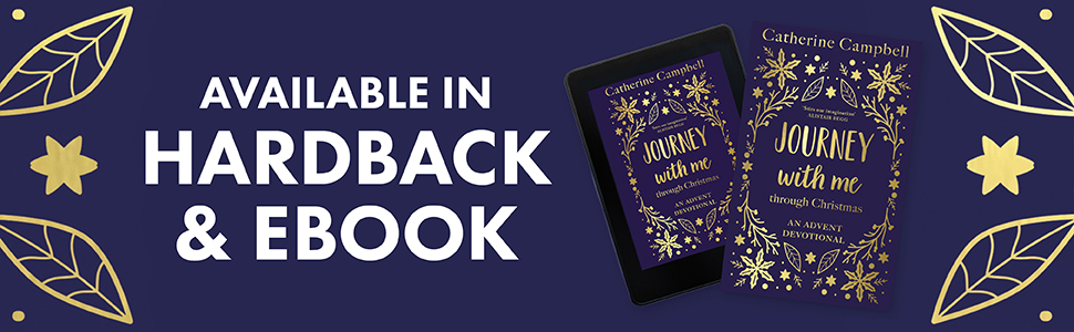 Journey with me through Christmas by Catherine Campbell
